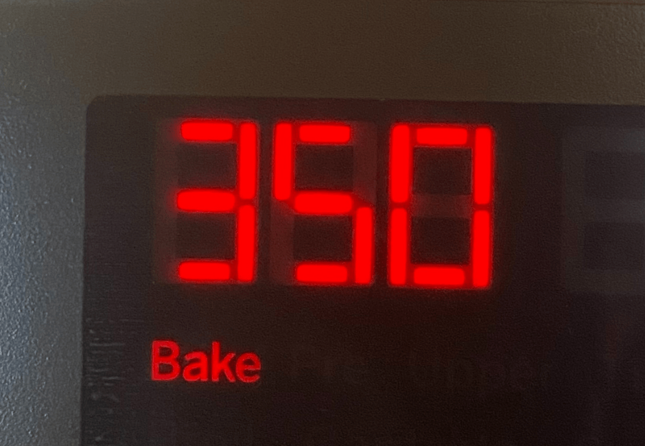 Oven at 350 degrees