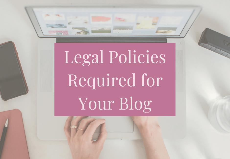 Legal Policies Required for your Blog