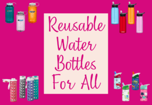 reusable water bottles for all