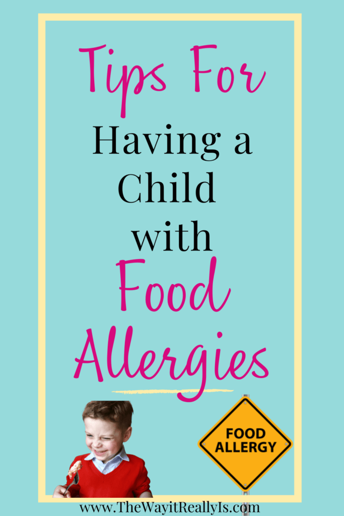 Tips for having a child with food allergies text with green background and a sign that says "food allergy" beside a boy eating food.