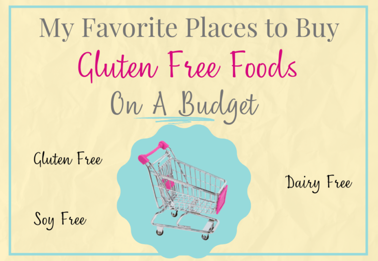 My Favorite Places to get Gluten Free Foods on a Budget The Way It Really Is