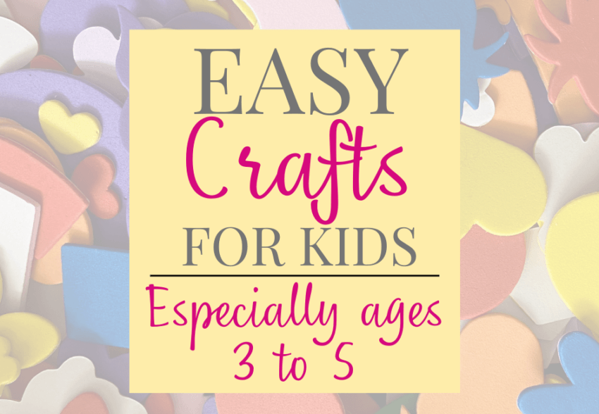 https://www.thewayitreallyis.com/wp-content/uploads/2022/06/Easy-crafts-for-kids-940-%C3%97-650-px-850x588.png