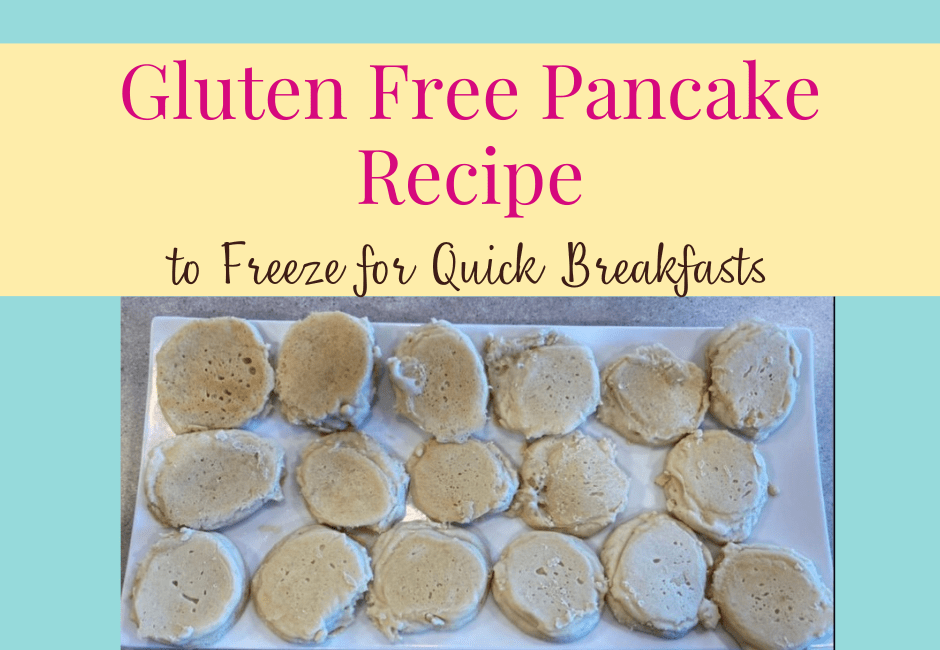 gluten free pancake recipe you can freeze for quick breakfasts with an image of pancakes