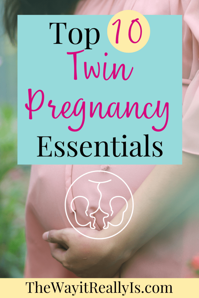 My Top 10 Twin Pregnancy Essentials - The Way It Really Is