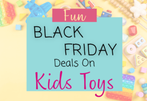 black friday deals on kids toys