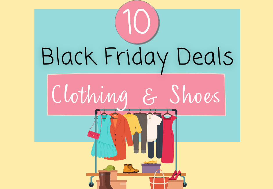 Stylish Black Friday Deals on Clothing and Shoes