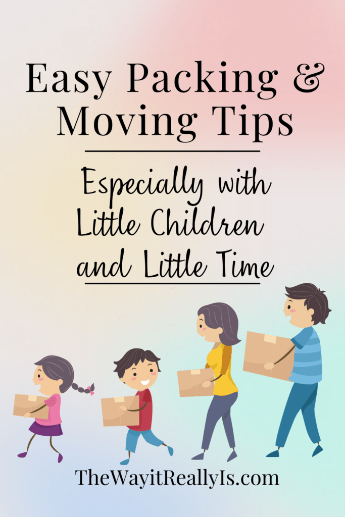 https://www.thewayitreallyis.com/wp-content/uploads/2022/09/moving-packing-tips-1-683x1024.png
