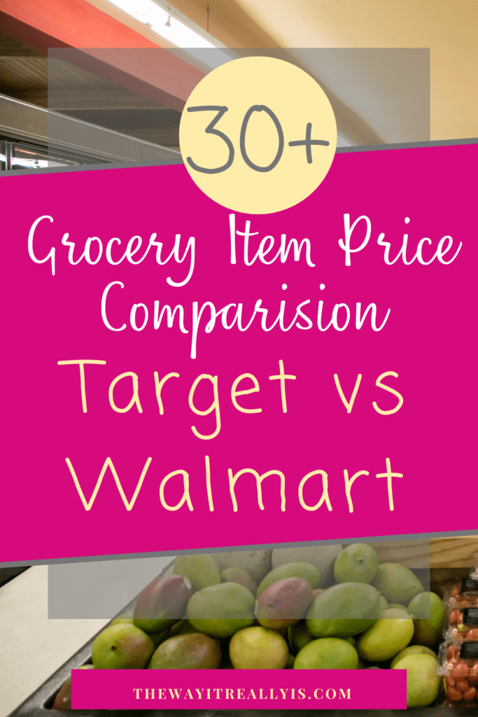 Target vs Walmart Grocery Price Comparison on over 30 common grocery items!