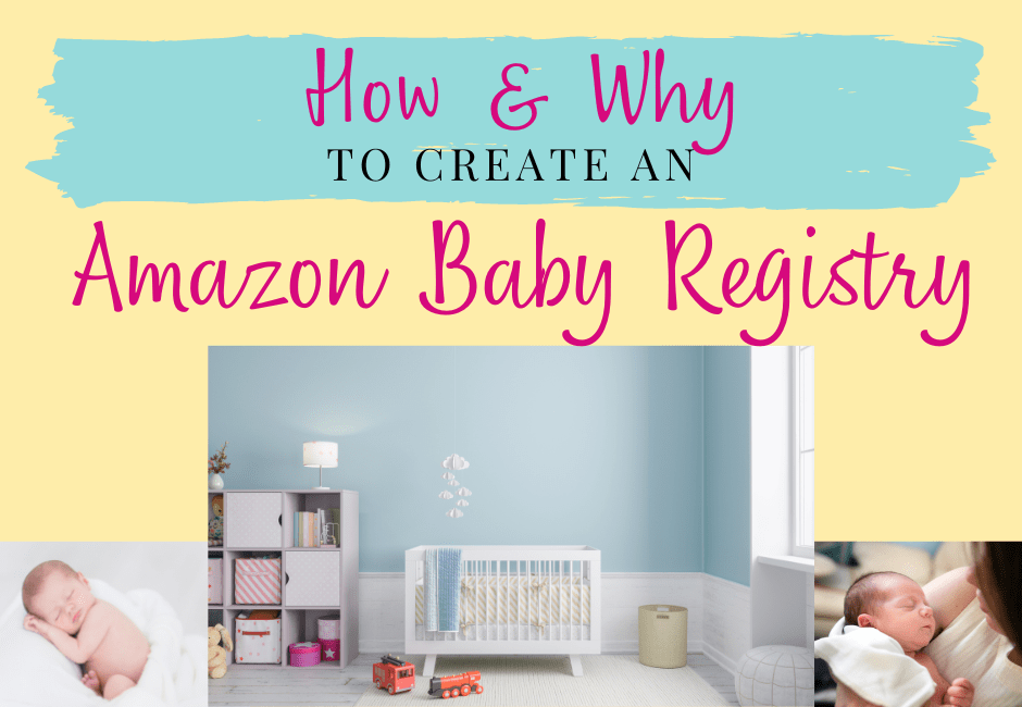 how and why to create an amazon baby registry
