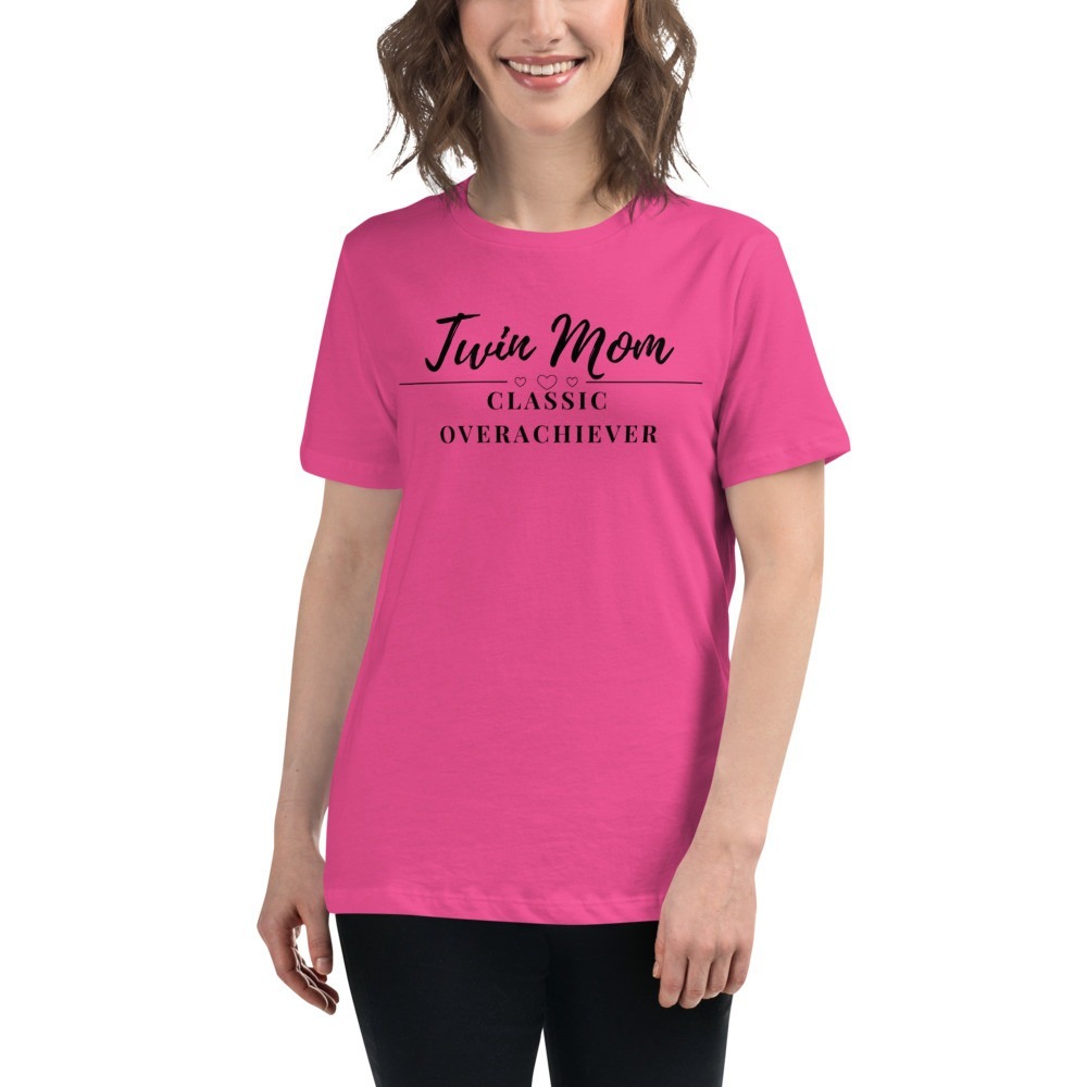 twin mom classic overachiever shirt with black text a great gifts for moms of twins