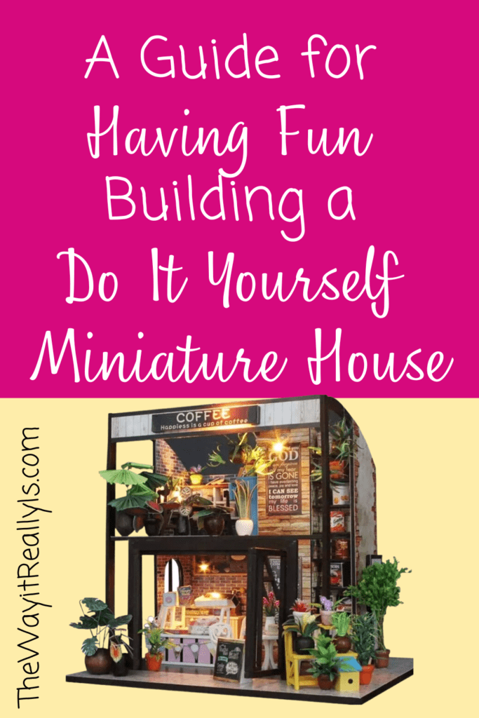 DIY Miniature Dollhouse