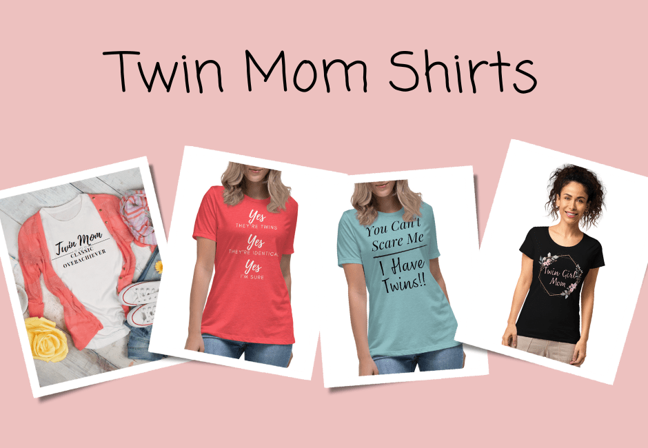 Twin Mom Shirts