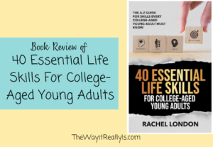 Book review of 40 essential life skills for college-aged young adults