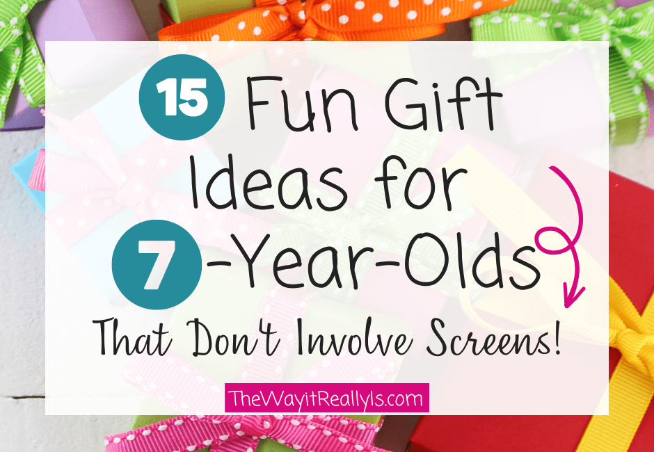 Gifts for 7 year olds