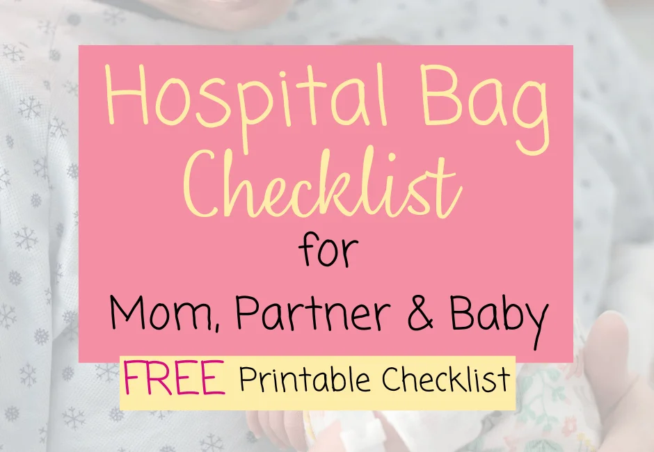 hospital-bag-checklist-for-mom-partner-and-baby-with-free-printable-the-way-it-really-is for Free Printable Hospital Bag Checklist For Labor And Delivery Hospital Bag Checklist for Mom, Partner, and Baby with Free Printable - The Way It Really Is for Free Printable Hospital Bag Checklist For Labor And Delivery