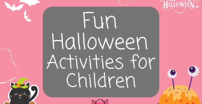 Fun Halloween Activities for Children