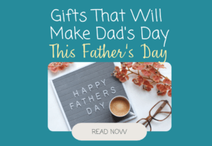 Father's Day Gift Ideas