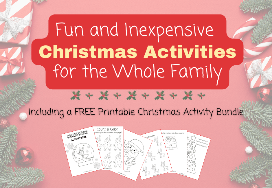 Fun and Inexpensive Christmas Activities at Home for the Whole Family