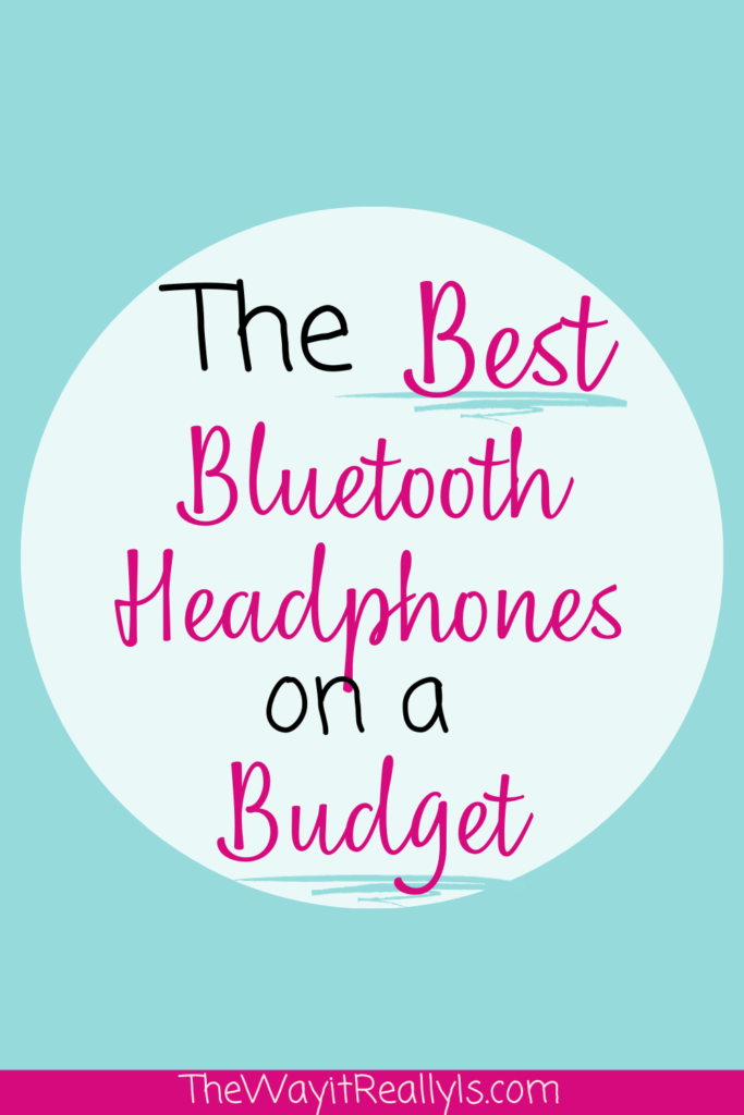 The Best Bluetooth Headphones on a Budget