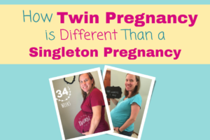 How Twin Pregnancy is Different than Singleton Pregnancy