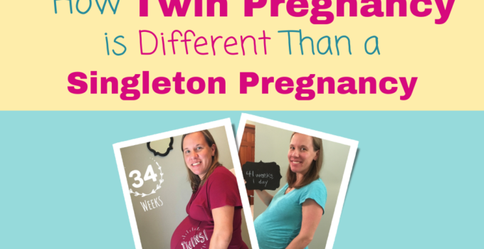 How Twin Pregnancy is Different than a Singleton Pregnancy