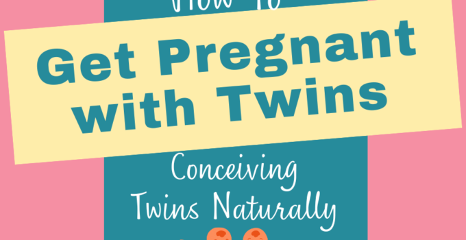 How to get pregnant with twins