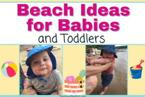 Beach Ideas for Babies and Toddlers including Twins