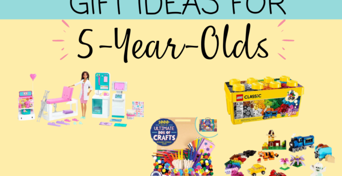 5 Year Old Birthday Gift Ideas for boys and girls!