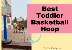 Best Toddler Basketball Hoop text with image of my 3 boys playing basketball.