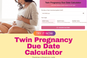 Twin Due Date Calculator for Twin Pregnancy