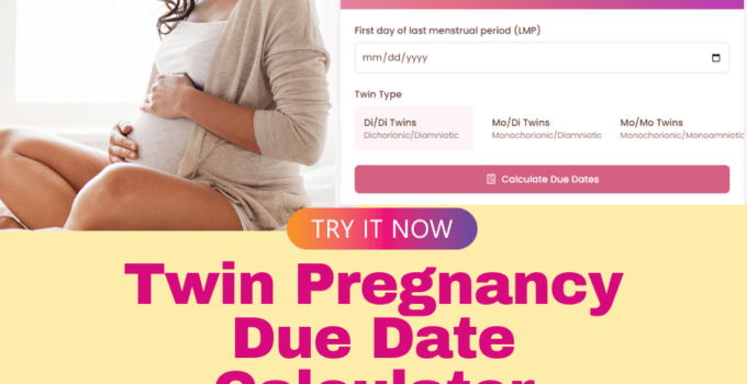Twin Pregnancy Due Date Calculator