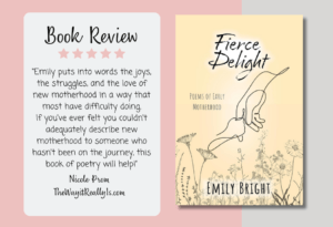 Book review of Fierce Delight: Poems of Motherhood