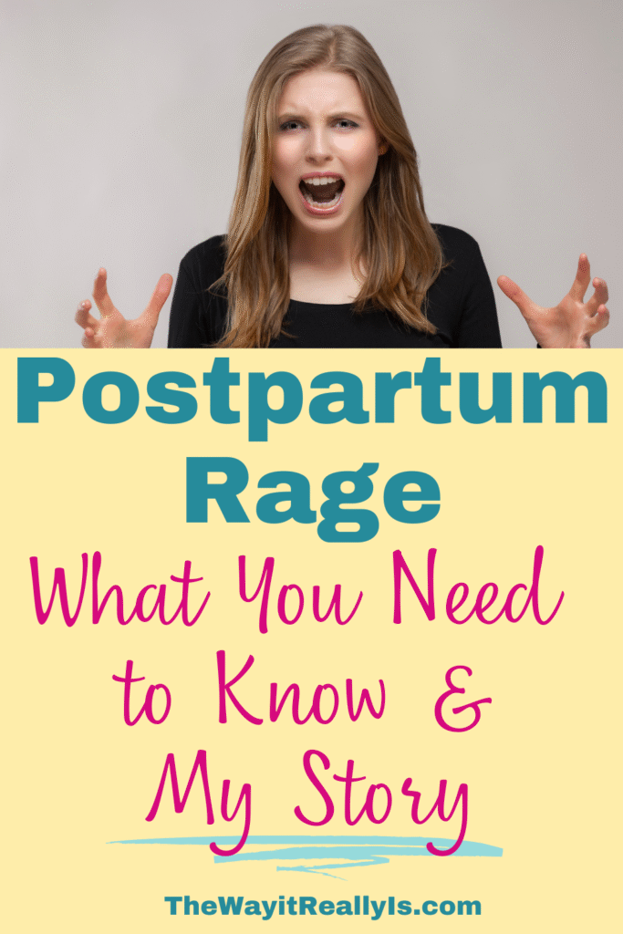 Postpartum Rage What You Need to Know and My Story Pin