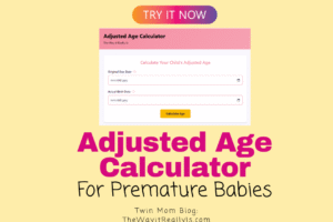 Adjusted Age Calculator for Premature Babies