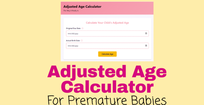 Adjusted Age Calculator for Premature Babies