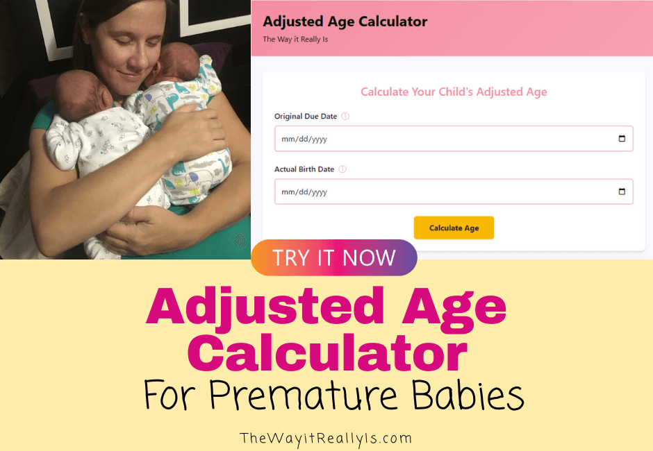 Adjusted Age Calculator for Premature Babies
