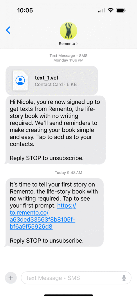 The texts I've received so far. Just one the day I set it up, and today, the link to get started recording my story.