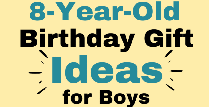 8 year old birthday gift ideas for boys