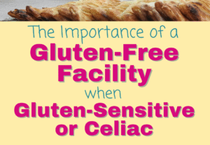 Importance-of-Gluten-Free-Facilities-featured